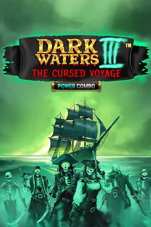 Dark Waters III Power Combo The Cursed Voyage